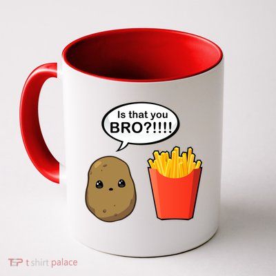 Is That You Bro Funny Cute French Fries Mug
