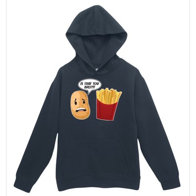 Is That You Bro Funny French Fries Urban Pullover Hoodie