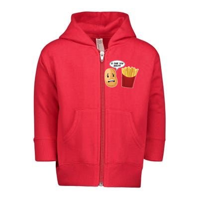 Is That You Bro Funny French Fries Toddler Zip Fleece Hoodie