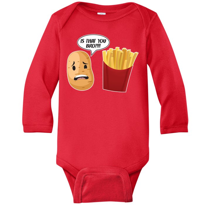 Is That You Bro Funny French Fries Baby Long Sleeve Bodysuit