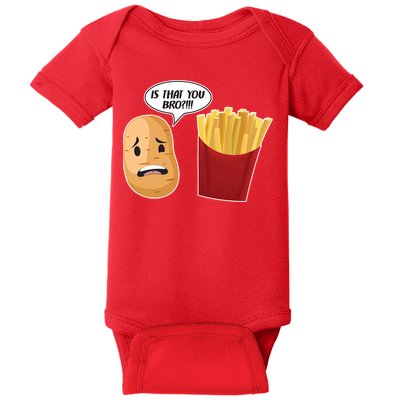 Is That You Bro Funny French Fries Baby Bodysuit