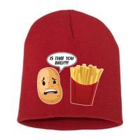 Is That You Bro Funny French Fries Short Acrylic Beanie