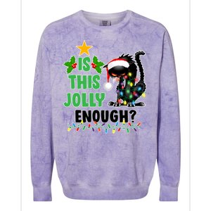 Is This Jolly Enough Funny Christmas Cat Colorblast Crewneck Sweatshirt