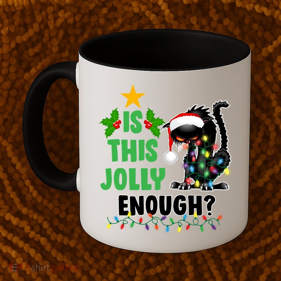 Is This Jolly Enough Funny Christmas Cat Mug