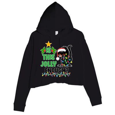 Is This Jolly Enough Funny Christmas Cat Crop Fleece Hoodie