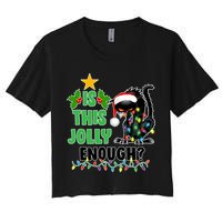 Is This Jolly Enough Funny Christmas Cat Women's Crop Top Tee