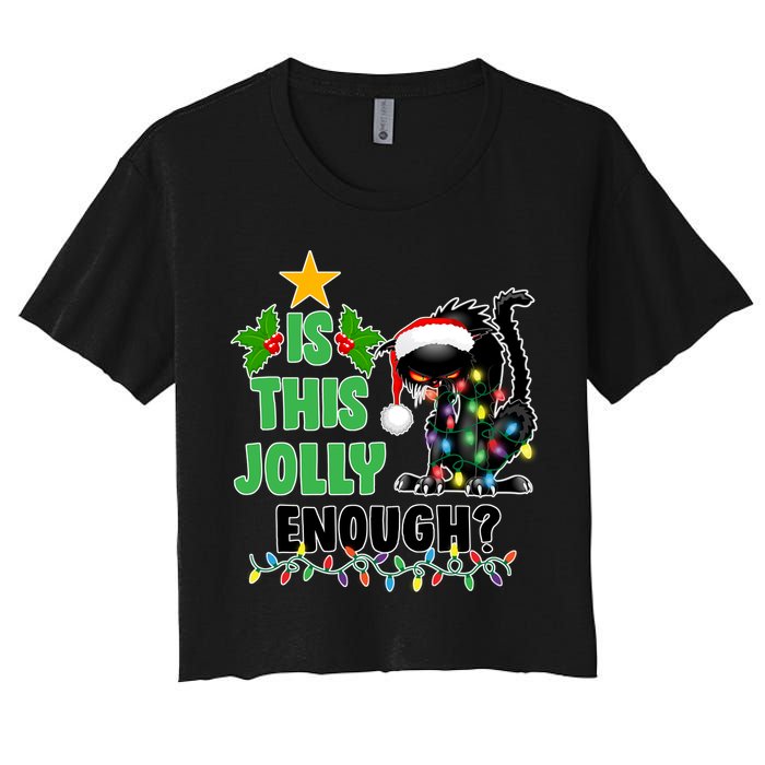 Is This Jolly Enough Funny Christmas Cat Women's Crop Top Tee