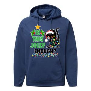 Is This Jolly Enough Funny Christmas Cat Performance Fleece Hoodie