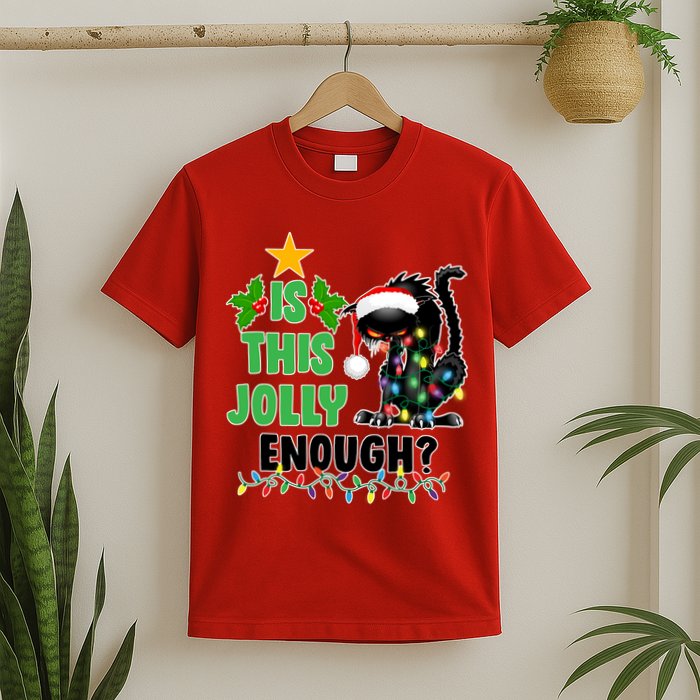Is This Jolly Enough Funny Christmas Cat T-Shirt