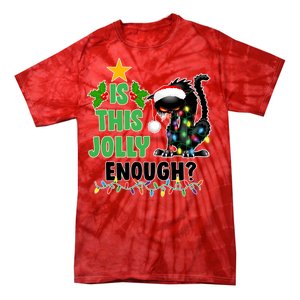 Is This Jolly Enough Funny Christmas Cat Tie-Dye T-Shirt