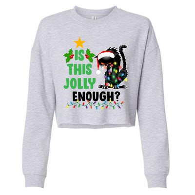 Is This Jolly Enough Funny Christmas Cat Cropped Pullover Crew