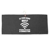 Is Your Name Wifi Because I'm Feeling A Connection Large Microfiber Waffle Golf Towel