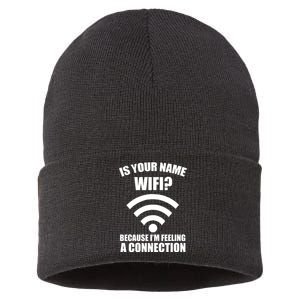 Is Your Name Wifi Because I'm Feeling A Connection Sustainable Knit Beanie