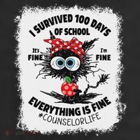I Survived 100 Days Of School Its Fine Counselor Bleached Cool Comfort Performance Bucket Hat