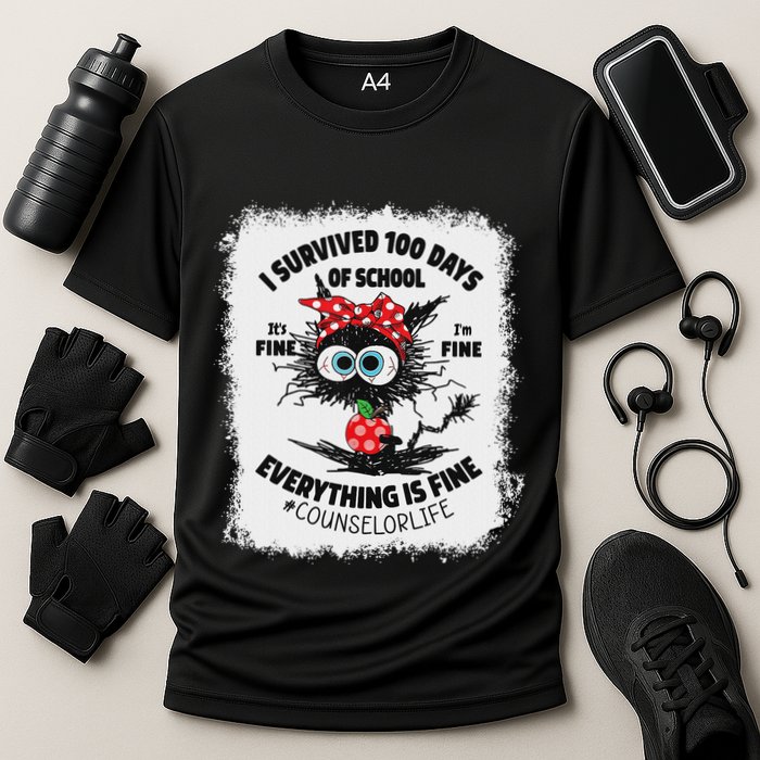 I Survived 100 Days Of School Its Fine Counselor Bleached Performance Shirt