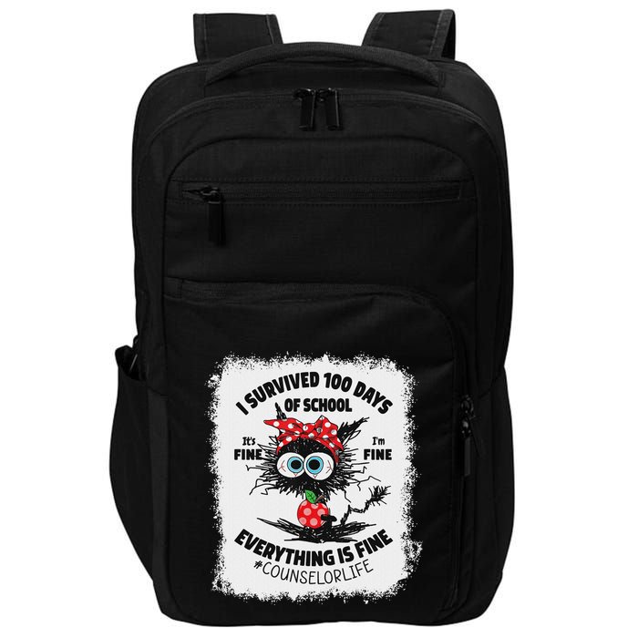 I Survived 100 Days Of School Its Fine Counselor Bleached Impact Tech Backpack