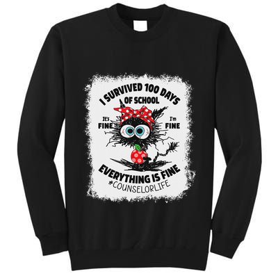 I Survived 100 Days Of School Its Fine Counselor Bleached Tall Sweatshirt