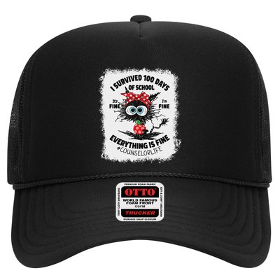 I Survived 100 Days Of School Its Fine Counselor Bleached Trucker Hat