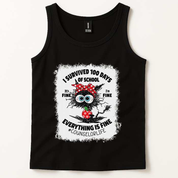 I Survived 100 Days Of School Its Fine Counselor Bleached Tank Top