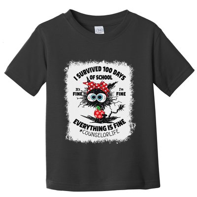 I Survived 100 Days Of School Its Fine Counselor Bleached Toddler T-Shirt