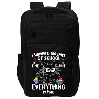 I Survived 100 Days Of School Everything Is Fine Funny Cat Impact Tech Backpack