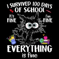 I Survived 100 Days Of School Everything Is Fine Funny Cat 7-Panel Snapback Hat