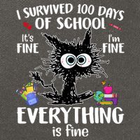 I Survived 100 Days Of School Everything Is Fine Funny Cat Cotton Canvas Backpack