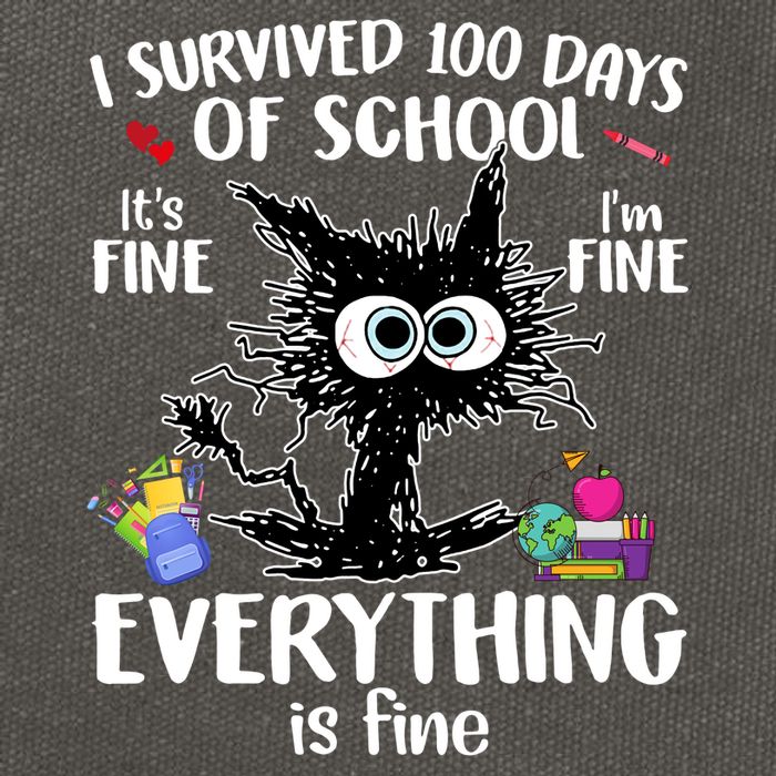I Survived 100 Days Of School Everything Is Fine Funny Cat Cotton Canvas Backpack