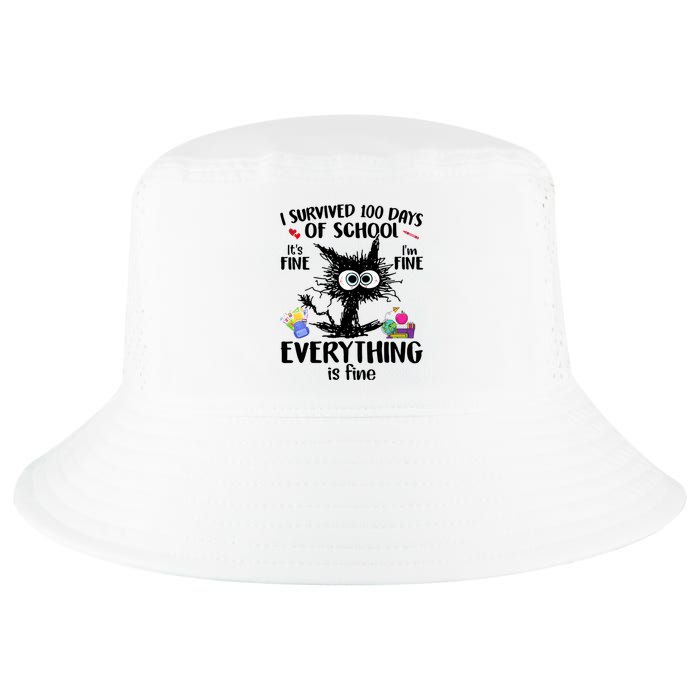 I Survived 100 Days Of School Everything Is Fine Funny Cat Cool Comfort Performance Bucket Hat