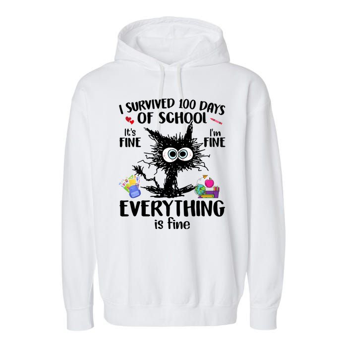 I Survived 100 Days Of School Everything Is Fine Funny Cat Garment-Dyed Fleece Hoodie