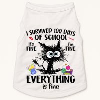 I Survived 100 Days Of School Everything Is Fine Funny Cat Doggie Tank
