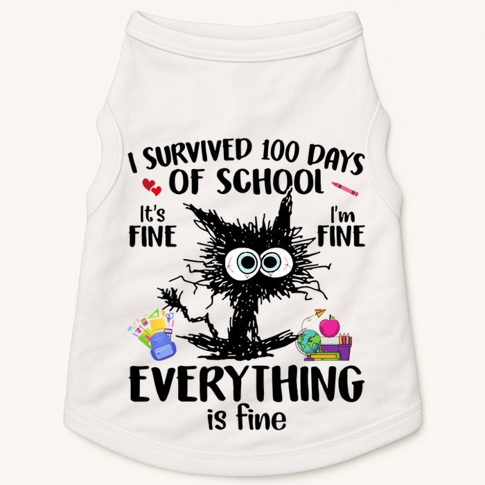 I Survived 100 Days Of School Everything Is Fine Funny Cat Doggie Tank