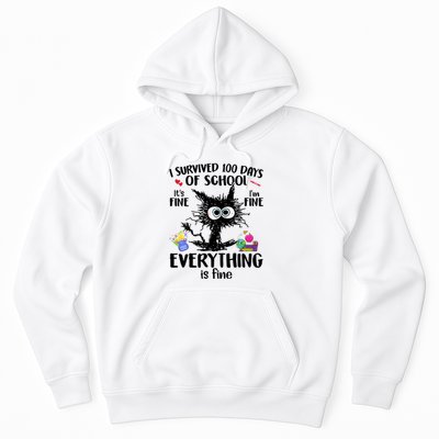 I Survived 100 Days Of School Everything Is Fine Funny Cat Hoodie