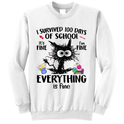 I Survived 100 Days Of School Everything Is Fine Funny Cat Sweatshirt