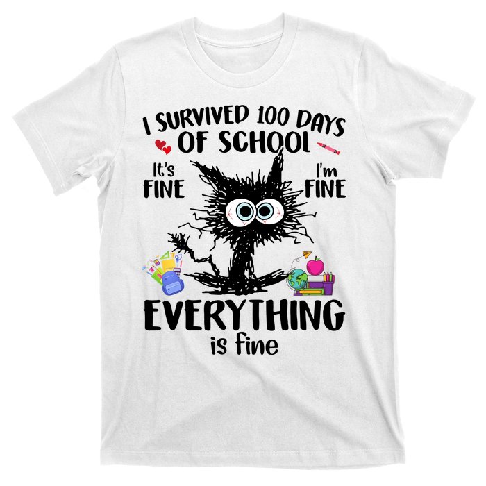 I Survived 100 Days Of School Everything Is Fine Funny Cat T-Shirt