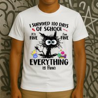 I Survived 100 Days Of School Everything Is Fine Funny Cat T-Shirt