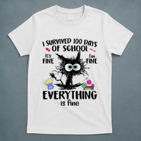 I Survived 100 Days Of School Everything Is Fine Funny Cat T-Shirt