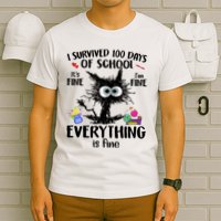I Survived 100 Days Of School Everything Is Fine Funny Cat T-Shirt