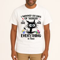 I Survived 100 Days Of School Everything Is Fine Funny Cat Tall T-Shirt