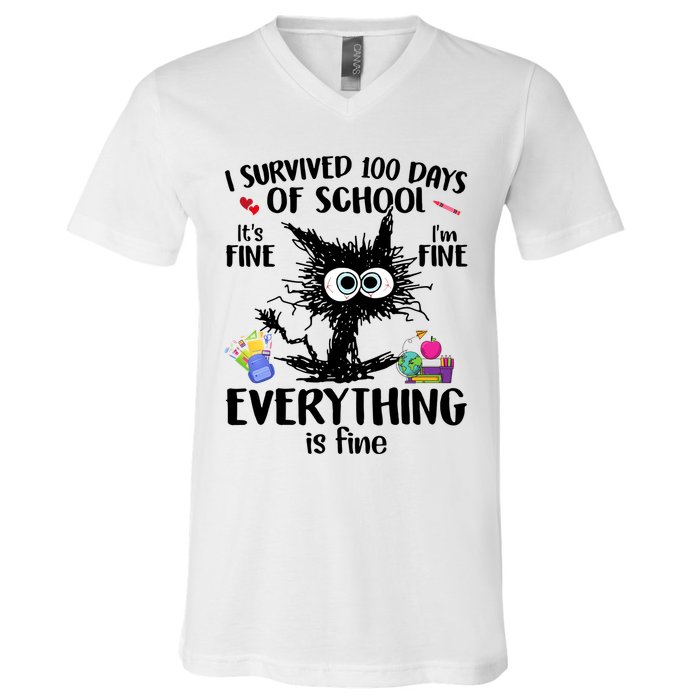 I Survived 100 Days Of School Everything Is Fine Funny Cat V-Neck T-Shirt