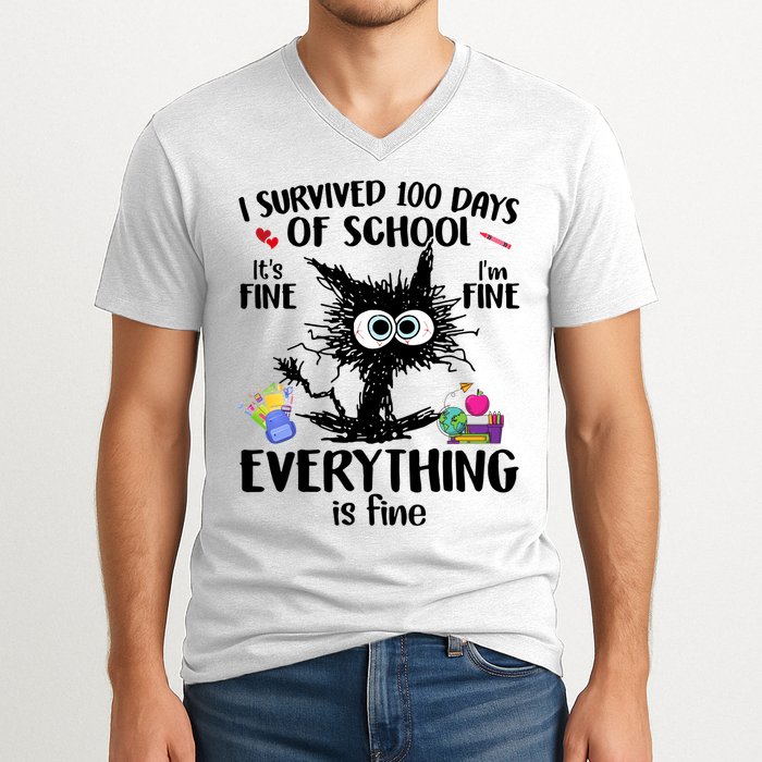 I Survived 100 Days Of School Everything Is Fine Funny Cat V-Neck T-Shirt