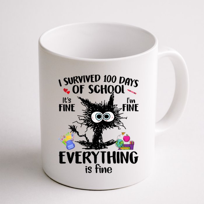I Survived 100 Days Of School Everything Is Fine Funny Cat Mug