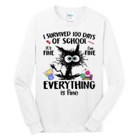 I Survived 100 Days Of School Everything Is Fine Funny Cat Tall Long Sleeve T-Shirt