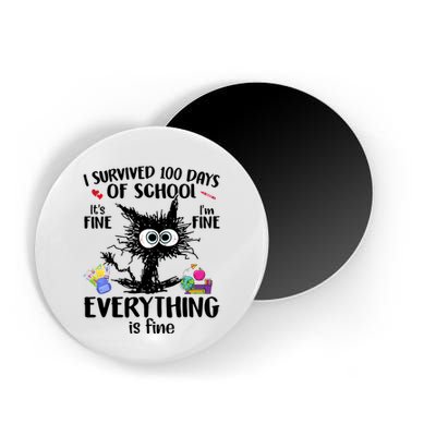 I Survived 100 Days Of School Everything Is Fine Funny Cat Magnet