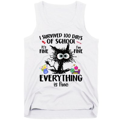 I Survived 100 Days Of School Everything Is Fine Funny Cat Tank Top