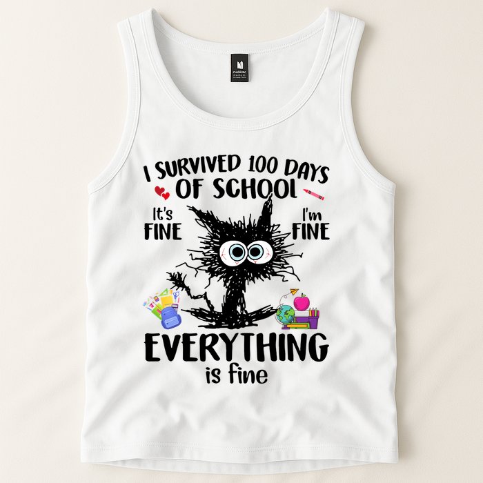 I Survived 100 Days Of School Everything Is Fine Funny Cat Tank Top