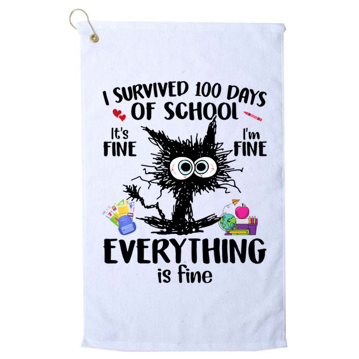 I Survived 100 Days Of School Everything Is Fine Funny Cat Golf Towel
