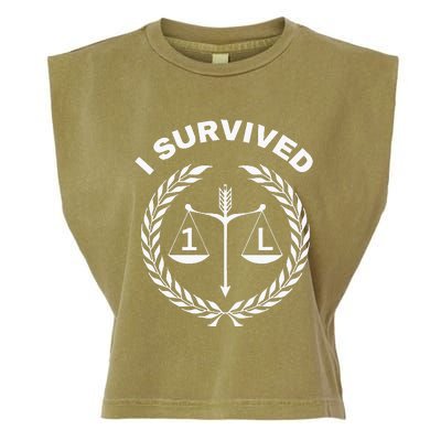 I Survived 1l Law School Student Attorney Lawyer Lawyers 1st Garment-Dyed Women's Muscle Tee