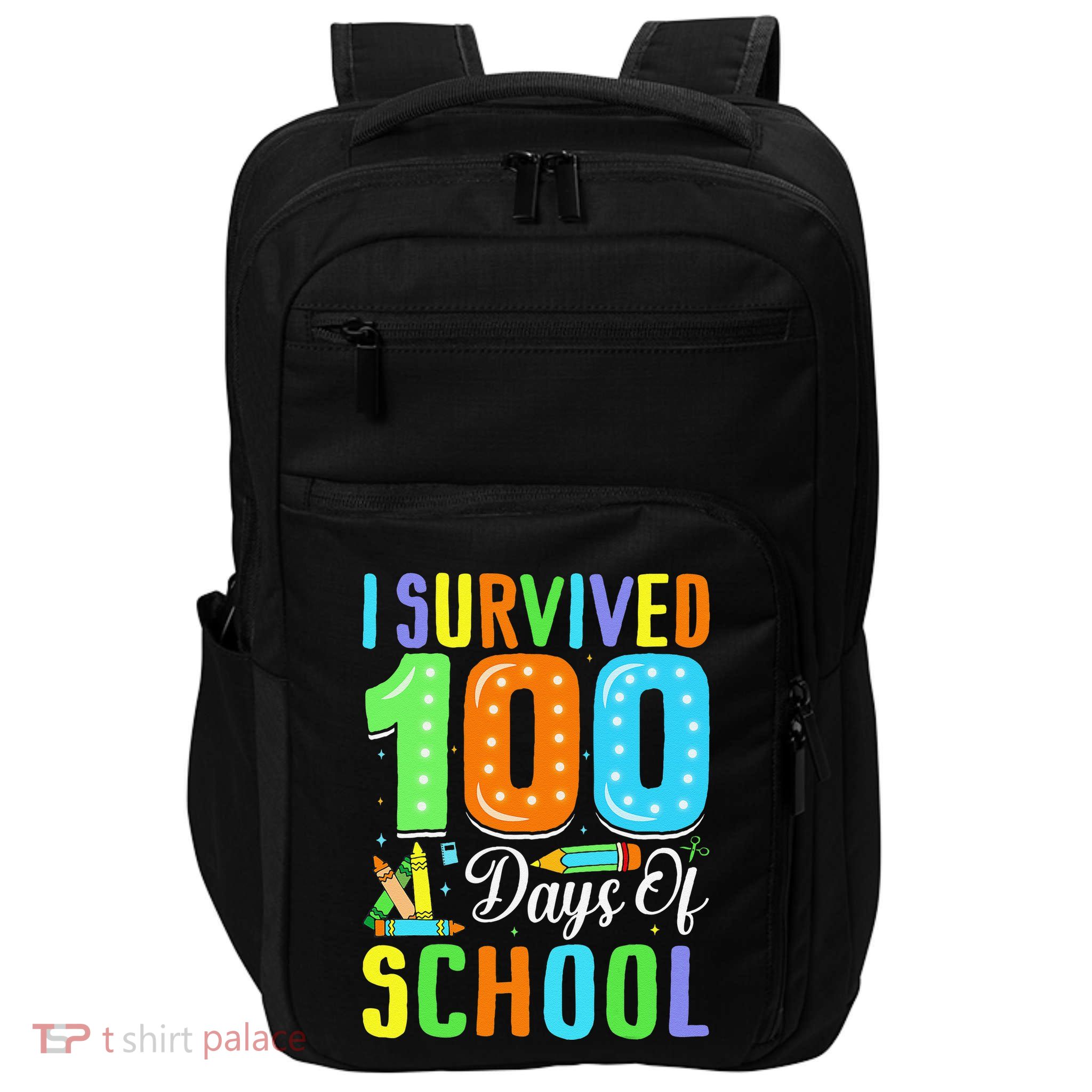 I Survived 100th Days Of School 100 Days Of School Teacher Gift Impact Tech Backpack