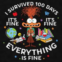 I Survived 100 Days Of School ItS Fine Everything Is Fine Ladies PosiCharge Tri-Blend Wicking Tank